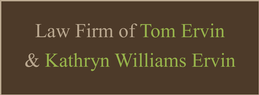 Law Offices of Tom Ervin and Kathryn Williams